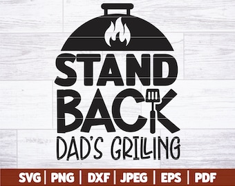 Retroceda la parrilla de papá SVG / Papá Svg / Parrilla Svg / Barbacoa Svg / Camisa de papá con barbacoa Svg / Letrero divertido de parrilla para papá / Cricut divertido del Día del Padre