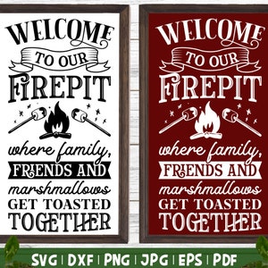 Bienvenido a nuestro Firepit SVG / Cartel de camping SVG, Signo de camping de bienvenida, Reglas de camping svg, Signo de camping, Regla de fogata, Reglas del camping svg