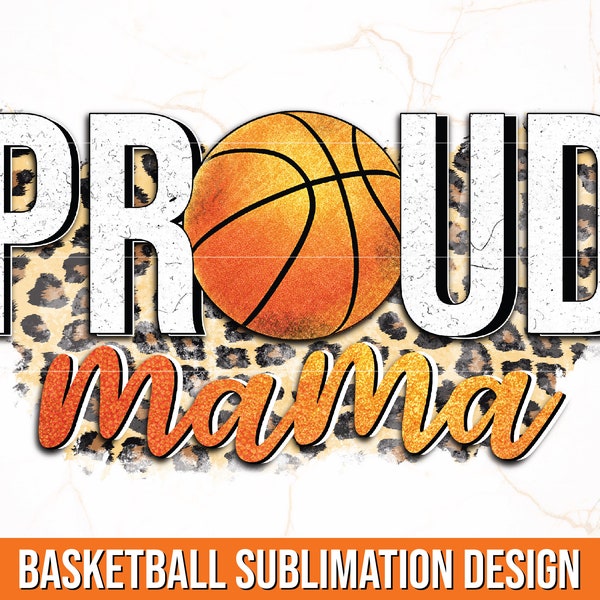 Trotse mama basketbal PNG | Basketbal sublimatie ontwerp | Basketbal PNG-afdruk | Basketbal moeder shirt | B-Ball sublimatieontwerp