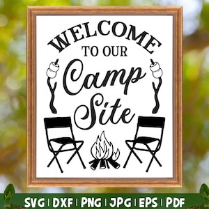 Bienvenido a nuestro sitio de campamento SVG / Camping SVG, Camper Svg, Bienvenido Camping Svg, Camping Sign Svg, Camper Sign - Descarga instantánea