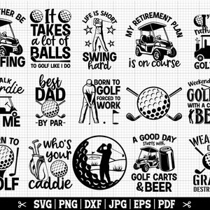 Golf SVG Bundle, Golfing SVG Bundle, Golfer SVG, Golf Quotes Svg, Golf Cricut Svg, Golf Cart Svg, Instant Download