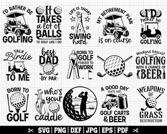 Golf SVG Bundle, Golfing SVG Bundle, Golfer SVG, Golf Quotes Svg, Golf Cricut Svg, Golf Cart Svg, Instant Download
