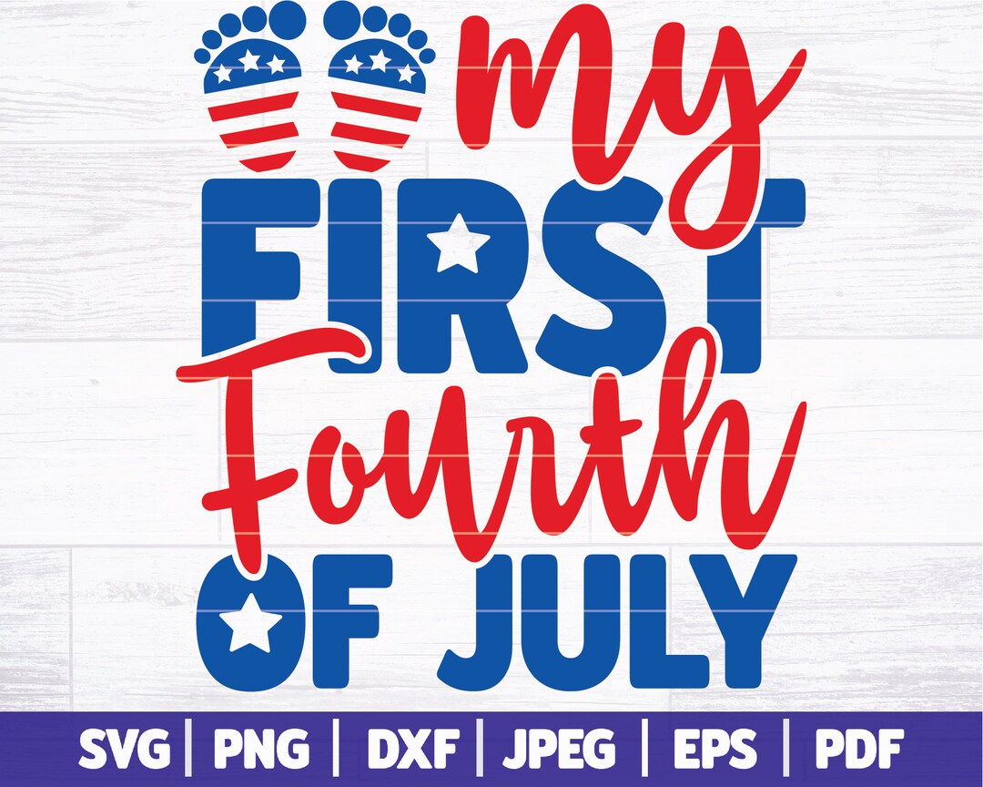 My First Fourth of July SVG | 4th of July SVG Baby Shirt | American ...