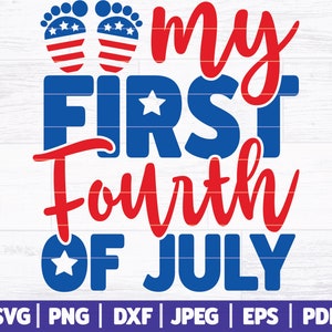 Mon premier 4 juillet SVG | Chemise bébé SVG 4 juillet | Svg bébé américain | Liberté bébé SVG | Fichiers coupés Svg pour le jour de l'indépendance du nouveau-né