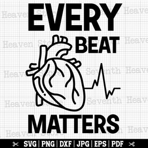 Cada latido importa SVG, Cardiología SVG Cricut, Enfermera cardíaca Svg, Equipo de cardiología SVG, Cardiólogo Svg, Latido del corazón Svg, Corazón Svg