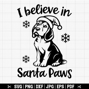 I Believe In Santa Paws Svg, Christmas Beagle svg, Beagle Santa svg, Beagle cricut, Beagle gesneden bestand, kerst Cricut - Beagle hond Svg