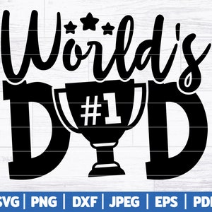 Puede incluir: Dise&ntilde;o gr&aacute;fico en blanco y negro con el texto "World's #1 Dad" y una copa de trofeo.