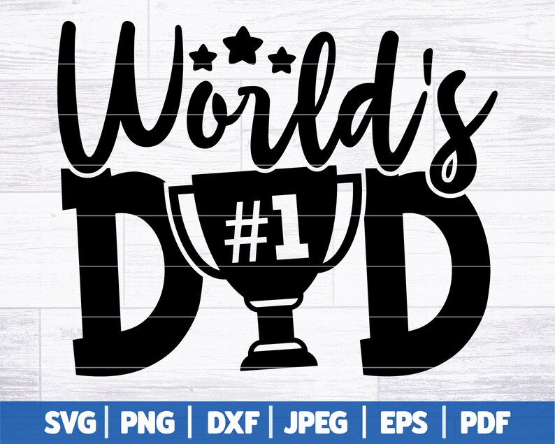 Puede incluir: Dise&ntilde;o gr&aacute;fico en blanco y negro con el texto "World's #1 Dad" y una copa de trofeo.