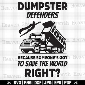 Dumpster Defenders geschnitten Datei | Lustige Müllauto svg, Garbage man svg, Garbage Collector svg, Garbage Truck Cricut, Garbage Truck Zitat