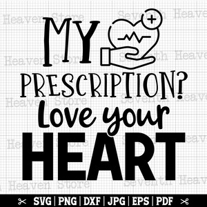 Mi receta ama su corazón SVG, Cardiología SVG Cricut, Enfermera cardíaca Svg, Equipo de cardiología SVG, Cardiólogo Svg, Latido del corazón Svg,