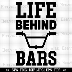 La vie derrière les barreaux Svg, Bmx Png, Bmx Png, Bmx Rider Svg, Bmx chemise Svg, Bmx Design, téléchargement immédiat