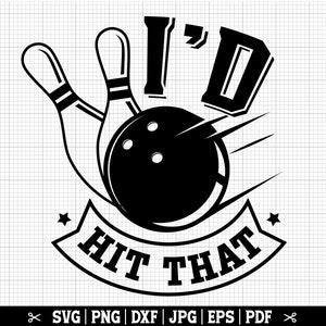Ich würde das Schlagen SVG, lustige Bowling-Svg | Bowling SVG PNG, Bowler SVG, Bowling Spieler SVG, Bowling Vektor Clip Art - Instant Download