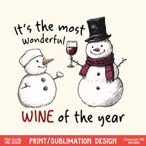 Snowman Wine Sublimation, Snowman PNG, Christmas Wine PNG, Wine PNG Design, Funny Christmas Png, Snowman Clip Arts