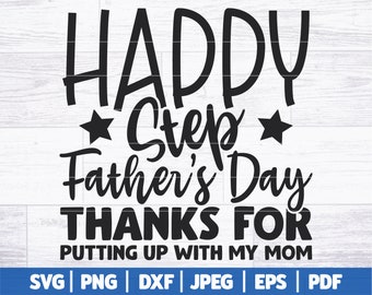Happy Step Father's Day SVG | Step Dad Father's Day SVG | Step Dad SVG | Step Dad Cut File | Best Step Dad Svg |  Svg Dxf Png Jpg Eps Pdf