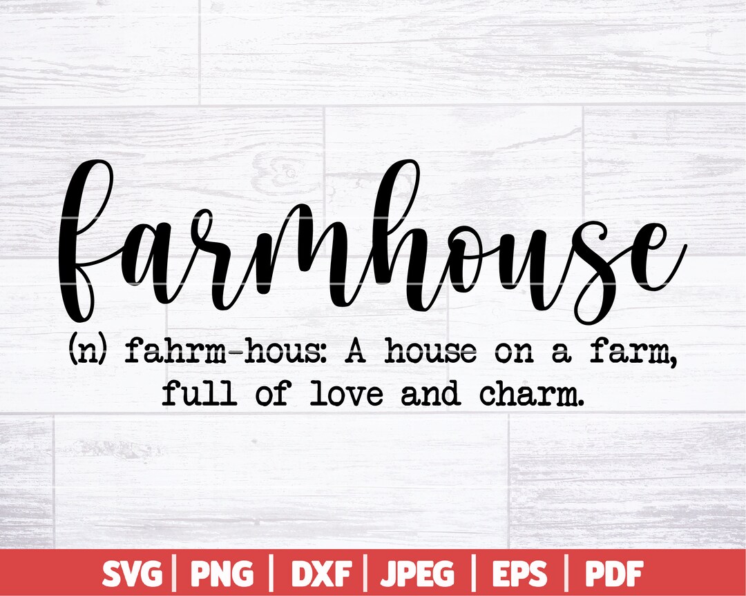 farmhouse-definition-svg-farmhouse-svg-southern-svg-funny