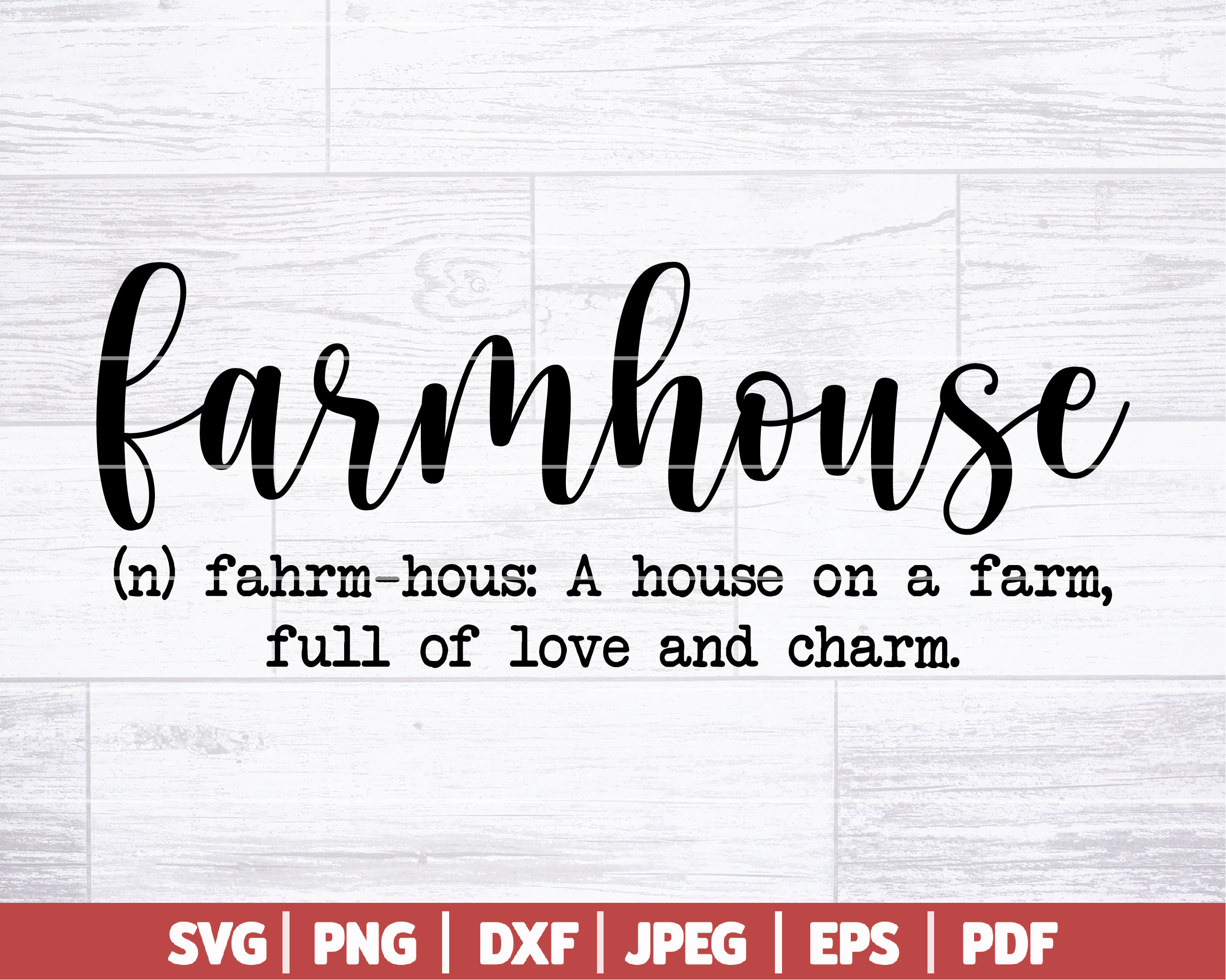 Farmhouse Definition SVG Farmhouse SVG Southern SVG Etsy