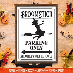Alleen parkeren bezemsteel SVG | Halloween-svg | Heksenbord | Trick Or Treat Sv | Halloween-boerderijbord | Heks Svg | Herfstsvg