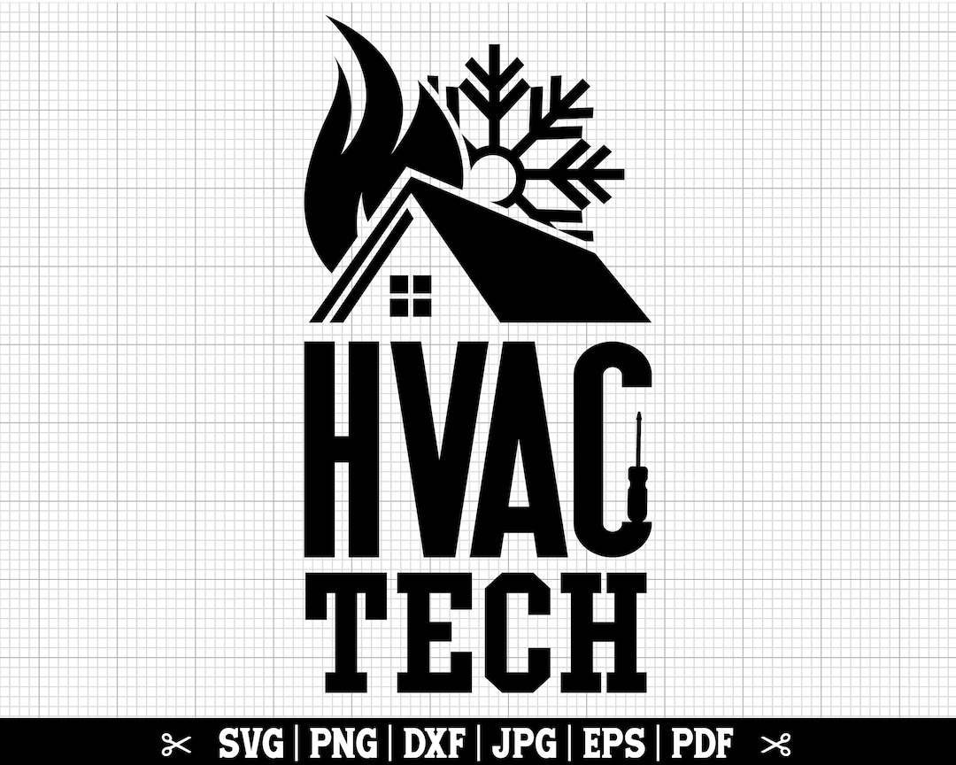 HVAC Tech Svg, Hvac Svg, Hvac Technician Svg, Hvac Life, Hvac Cricut