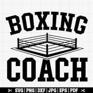Entrenador de boxeo SVG, Boxeo SVG, Gimnasio de boxeo Svg, Diseño de camiseta de entrenador de boxeo, Regalo de entrenador, Boxeo Cricut - Descarga instantánea