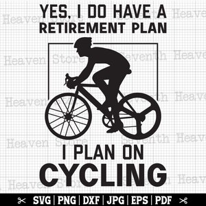 Plan de retraite vélo SVG, SVG de vélo de route, vélo SVG, Svg de cyclisme sur route, Svg de retraite, Svg de passionné de vélo, Svg de vélo