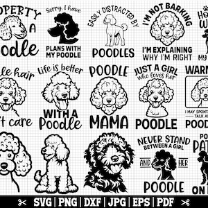 Puede incluir: Un conjunto de 16 diseños digitales en blanco y negro con caniches y frases relacionadas con los caniches. Los diseños incluyen frases como "Propiedad de un caniche", "El pelo de caniche no importa", "Solo una chica que ama a su caniche" y "Patrulla de caniches".