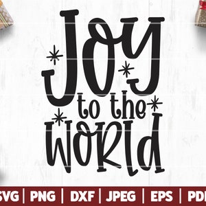 Alegría al mundo SVG, Navidad SVG, Cita de Navidad, Dicho de Navidad, Archivos de corte de Navidad, Lindo signo de Navidad / Cricut - Silueta