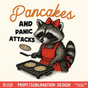 Panqueques y ataques de pánico PNG, sublimación retro divertida, salud mental, ansiedad, mamá salvaje PNG, imágenes prediseñadas, descarga digital