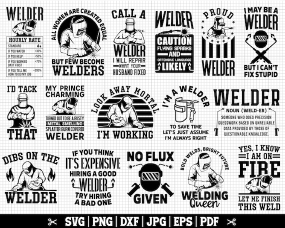 Welder SVG Bundle, Welding SVG, Welder Png, Welder Quotes, Welder Shirt Designs - Instant Download - Commercial Use Included