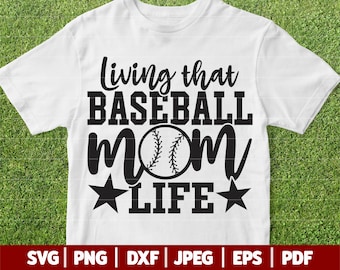 Living That Baseball Mom Life SVG | Baseball SVG | Baseball Mom SVG Cut File Cutting Files | Softball Svg | Funny Baseball Quote - Saying