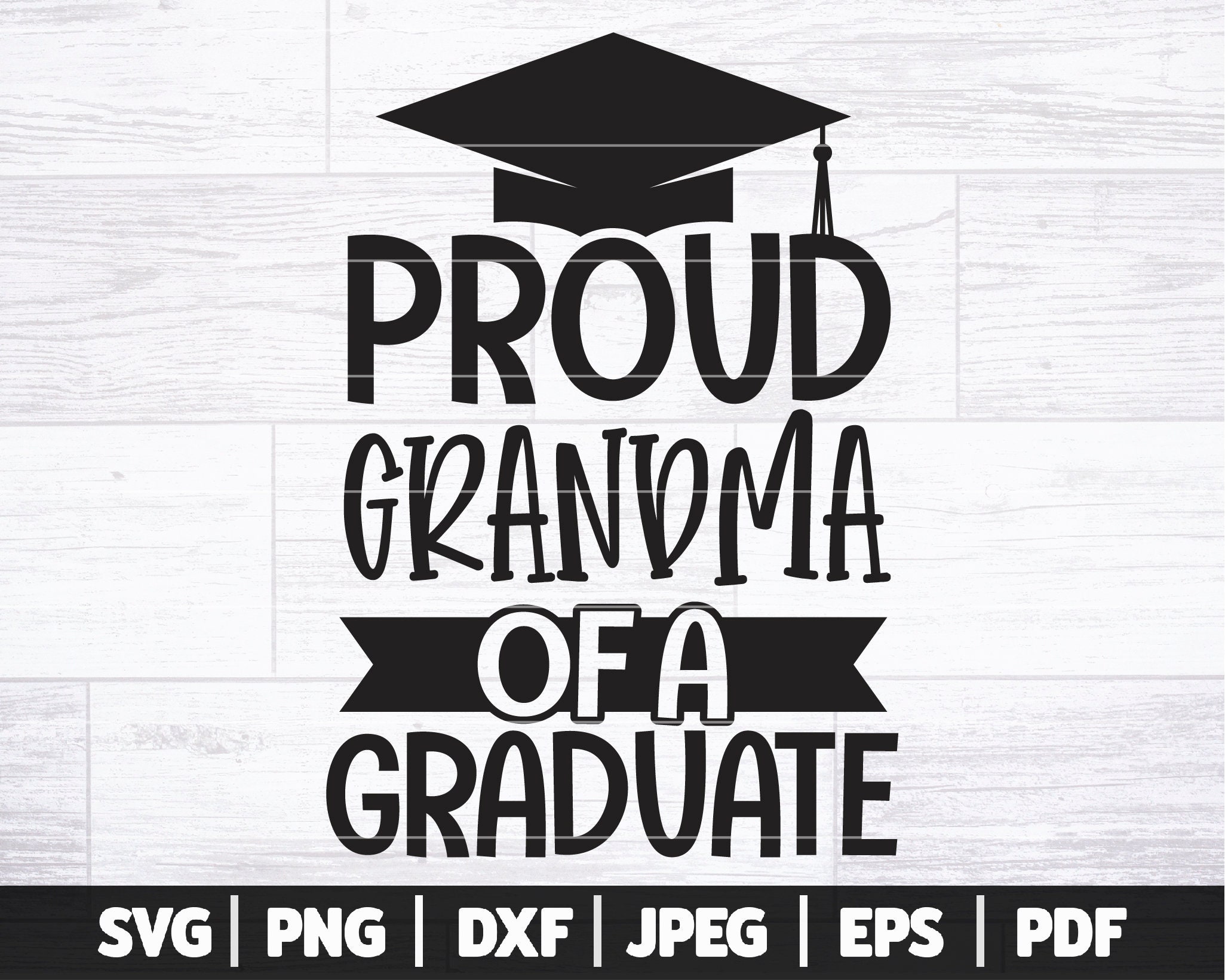 Proud Grandma of A Graduate SVG | Proud Grandma Graduation SVG | Graduation  Cut Files | Senior 2021 SVG | 2021 Grad Shirt - Sign Svg - Etsy