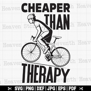 Günstiger als Therapie SVG, Rennrad SVG, Radfahren SVG, Radsport SVG, Radfahrer geschnitten Datei, Radsport Cricut, Fahrrad-Enthusiast SVG, Fahrrad-Svg