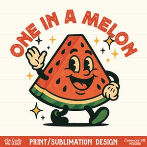 Un melon PNG rétro été design en sublimation pour impression de t-shirt drôle de citation pastèque graphique vintage fruit Clipart fichier PNG