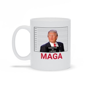 MAGA Trump Indictment Coffee Mug: Political Humor Gift