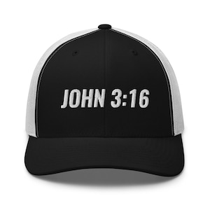 John 3:16 Embroidered Trucker Hat - Yupoong 6606