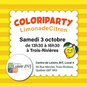 COLORIPARTY October 3, 2026 - Trois-Rivières
