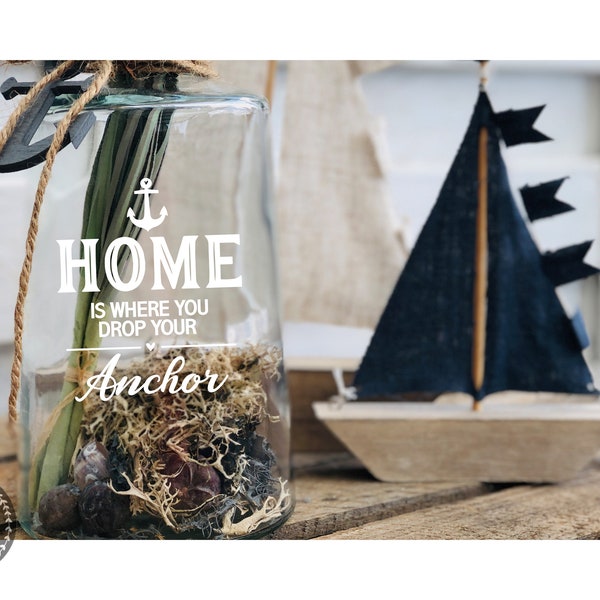 Aufkleber Sommer / Maritim - Home is where you drop your Anchor