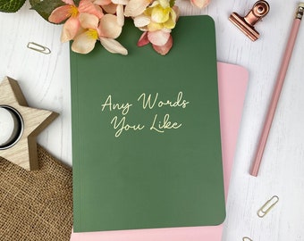 Any Words You Like, Bespoke Personalised Soft Back Notebook, Foil Print, Personalised Notebook, Make Notes, Organisation, Journal, Script