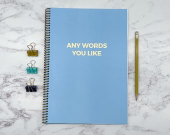 Personalised A4 Notebook, Custom Words, Foil Print, Soft Touch