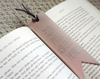 Fell Asleep Here Bookmark, Cute Leather Bookmark, Bookworm Gift, Page Holder, Galentines Day Gift, Reader Gift, Gift for Teenage Girl