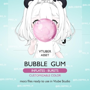 May include: A cartoon character with white hair and a panda bear headband blows a pink bubble gum bubble. The character is wearing a white shirt with the text "VTUBER ASSET" and the words "BUBBLE GUM" are written in large letters below the character. The text "INFLATES - BURSTS" and "CUSTOMIZABLE COLOR" are written in a smaller font below the words "BUBBLE GUM". The text "mocs files ready to use in Vtube Studio" is written below the smaller text.