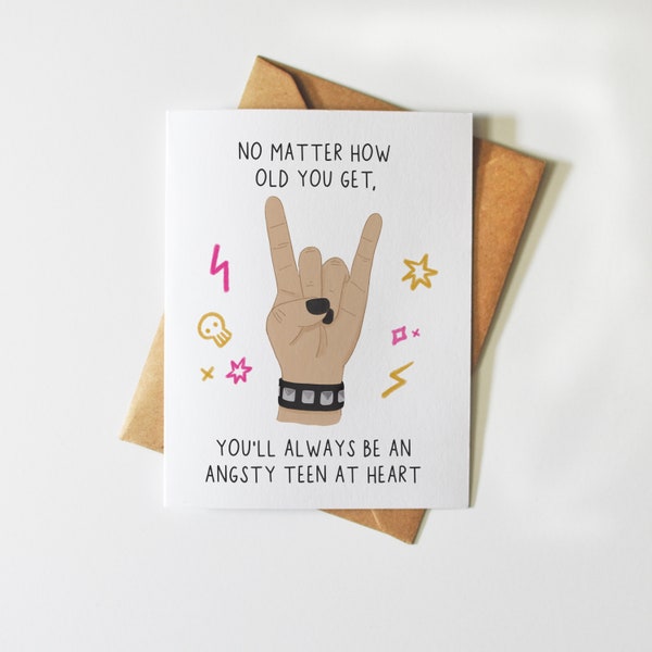 You'll Always Be an Angsty Teen | Funny Illustrated Birthday Greeting Card | Emo Kid at Heart | Millennial Nostalgia | Punk Rock