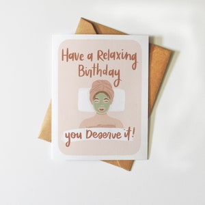 Have a Relaxing Birthday Illustrated Greeting Card For Her Self-Care You Deserve It Spa image 3