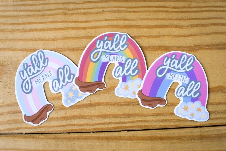 Y'all Means All Texas PRIDE Trans Flag Rainbow Sticker Trans Pride Queer, LGBTQ Water Bottle Sticker, Laptop, Decal, Weatherproof image 5