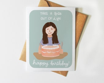 Take a Bite out of Life | Birthday Cake | Cute Illustration Greeting Card | Mexican Mordida | Gift For Her | Happy Birthday