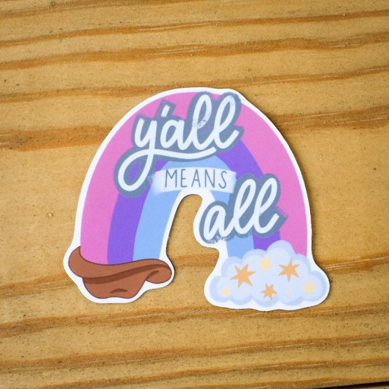 Y'all Means All Texas PRIDE Bi Flag Rainbow Sticker Queer, LGBTQ Pride Water Bottle Sticker, Laptop, Decal, Weatherproof, Hydroflask image 1