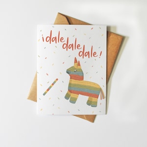 Dale Dale Dale | Mexikanische Piñata Geburtstagskarte | Süße Illustration Spanische Grußkarte | Latinx Kultur | Alles Gute zum Geburtstag | Feliz Cumpleaños
