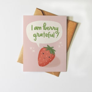 Je suis Berry reconnaissant | | de la carte Merci Mignon illustré carte de vœux | | de dessin de fruits Punny Drôle de cadeau de gratitude | Illustration fraise