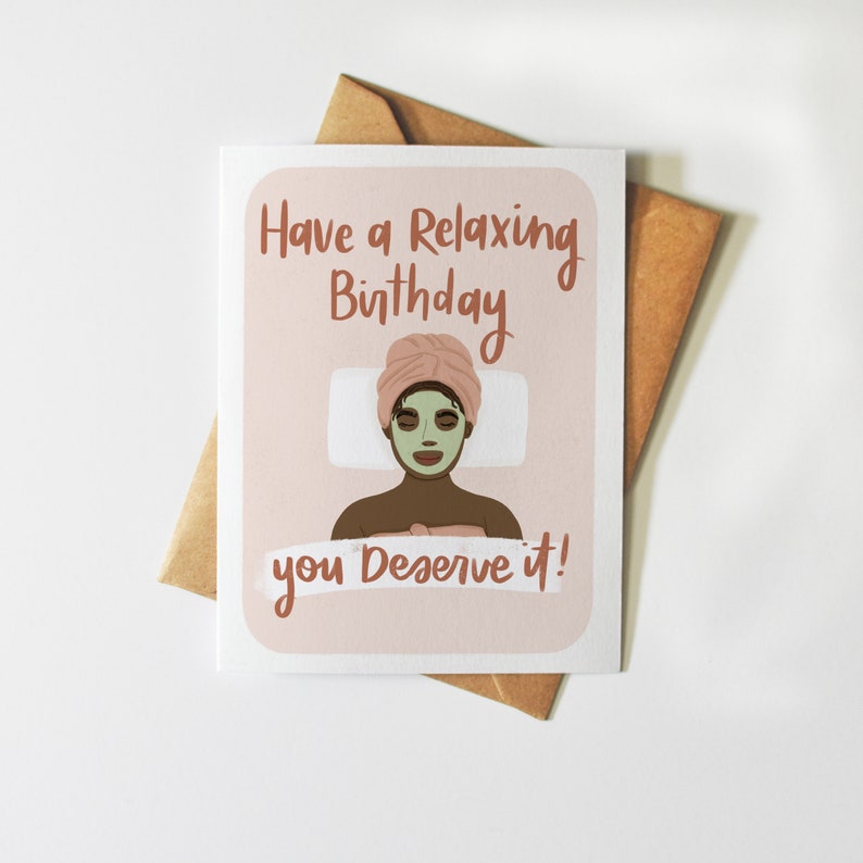 Have a Relaxing Birthday Illustrated Greeting Card For Her Self-Care You Deserve It Spa image 2