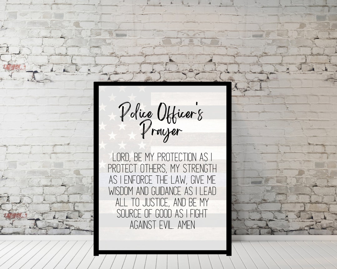Police Officers Prayer, Police Print, Police Officer Graduation Gift, Police Retirement, Law ...