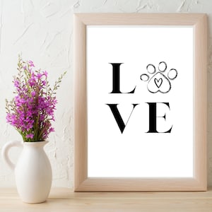 Dog Quote Print, Paw Print Sign, Paw Print Wall Art, Dog Print, Gifts for Dog Lovers, Gifts for Dog Moms, Dog Wall Print, Dog Quote Wall Art